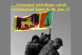 ‘Virusara’ privilege cards ceremonial launch on Monday