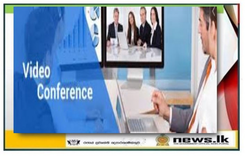 Video Conference on prospects of business opportunities in Sri Lanka  for Indian companies   