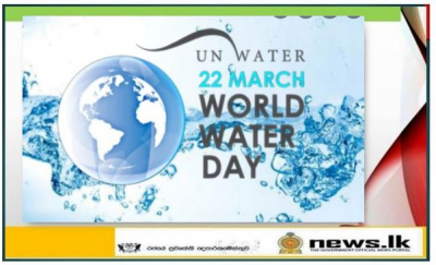 Celebration of World Water Day 2021 – Valuing Water