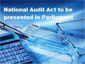 Cabinet approves amend Audit Bill