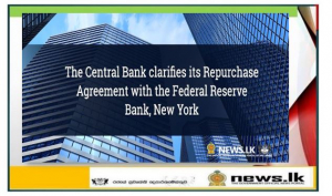 The Central Bank clarifies its Repurchase Agreement with the Federal Reserve Bank, New York