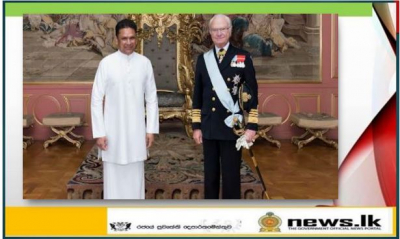 King Carl XVI Gustaf of Sweden receives Ambassador of Sri Lanka to Sweden in Solemn Audience