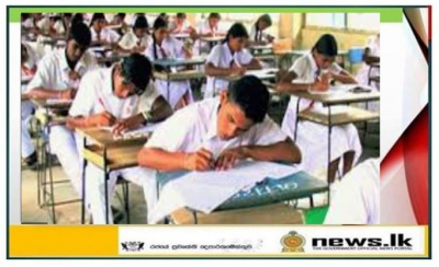 Students sitting for the GCE O/L Examination given study leave from today to February 25
